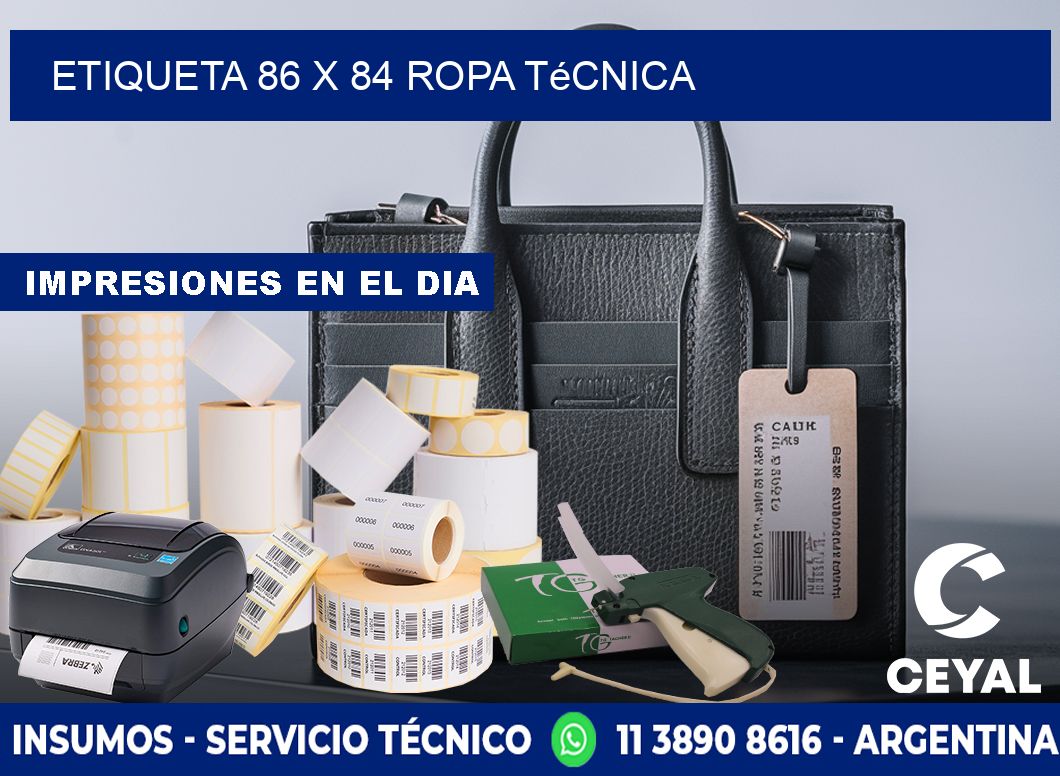 Etiqueta 86 x 84 ropa técnica