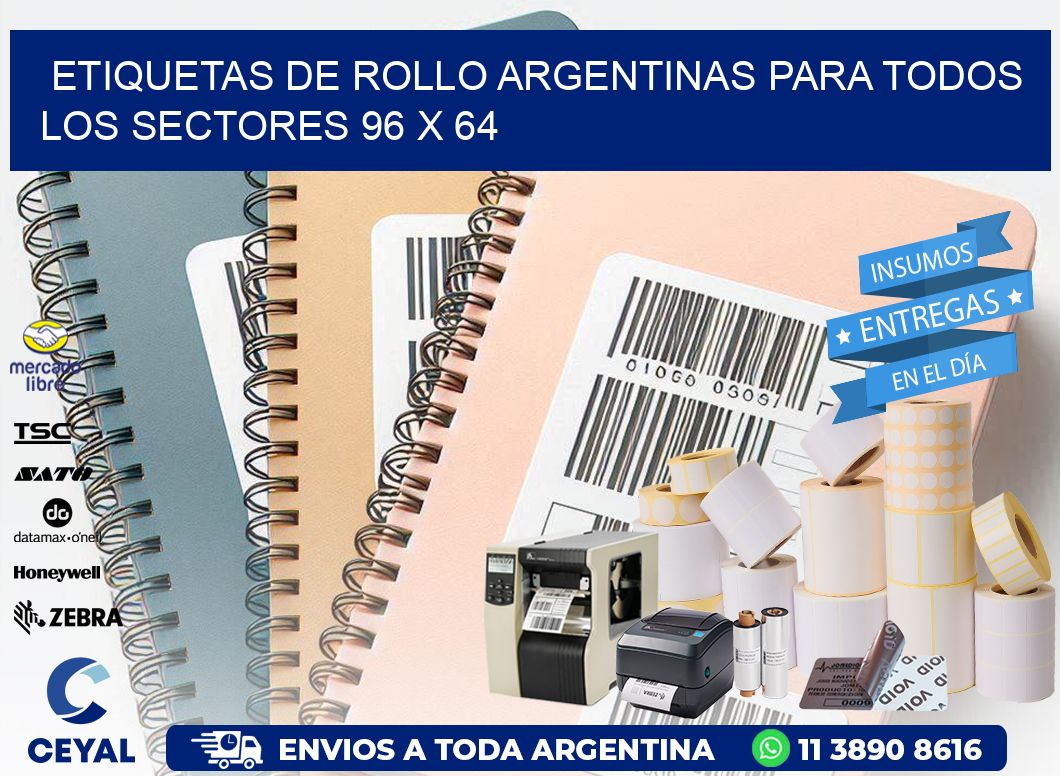 Etiquetas de Rollo Argentinas para Todos los Sectores 96 x 64