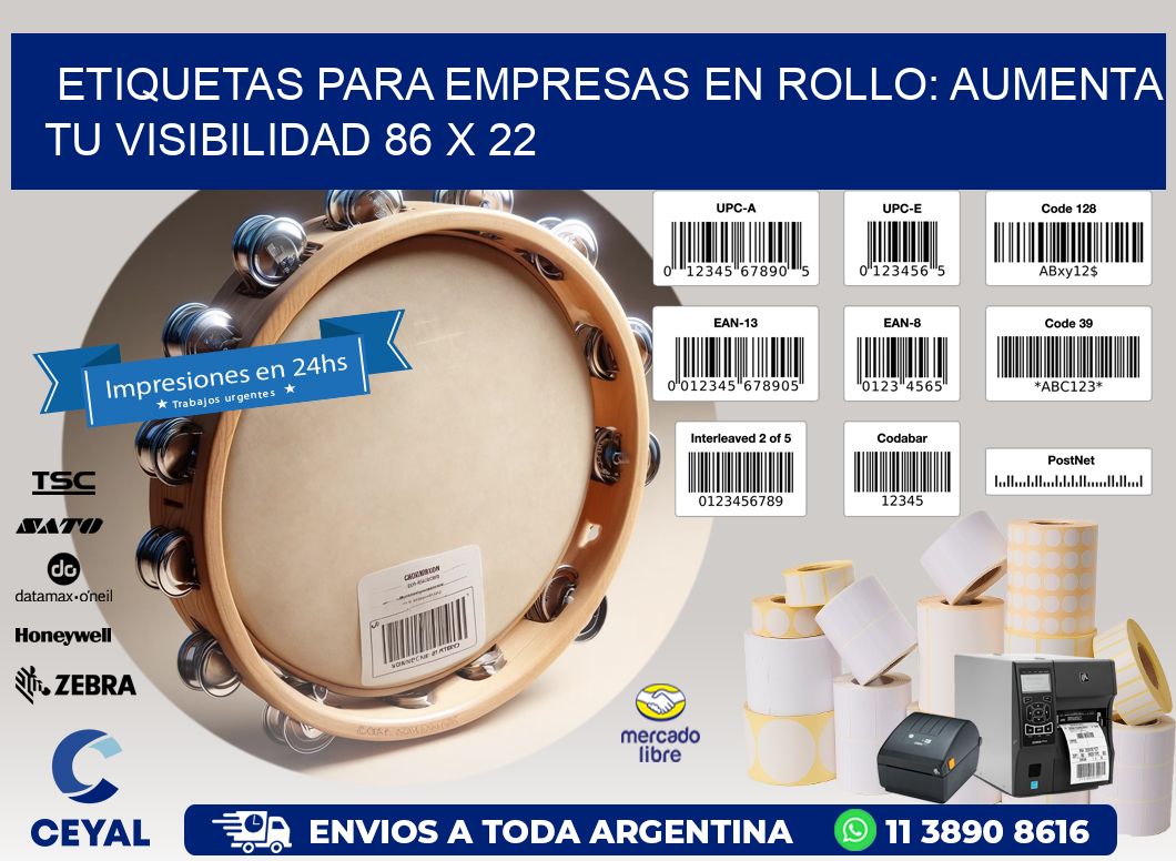 Etiquetas para Empresas en Rollo: Aumenta tu Visibilidad 86 x 22