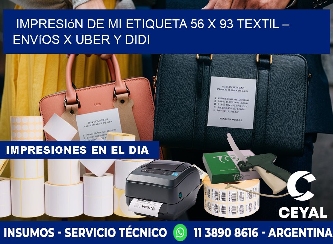 Impresión de mi Etiqueta 56 x 93 textil – Envíos x Uber y DiDi