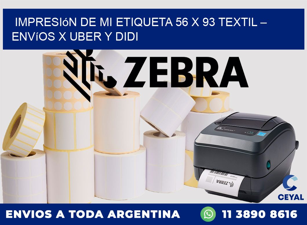 Impresión de mi Etiqueta 56 x 93 textil – Envíos x Uber y DiDi