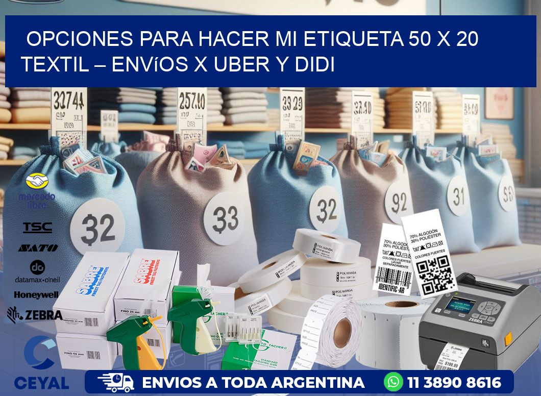 Opciones para hacer mi Etiqueta 50 x 20 textil – Envíos x Uber y DiDi