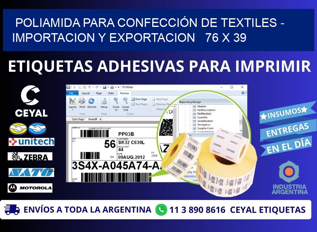 POLIAMIDA PARA CONFECCIÓN DE TEXTILES - IMPORTACION Y EXPORTACION   76 x 39