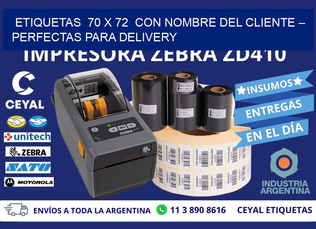 Etiquetas  70 x 72  con Nombre del Cliente – Perfectas para Delivery