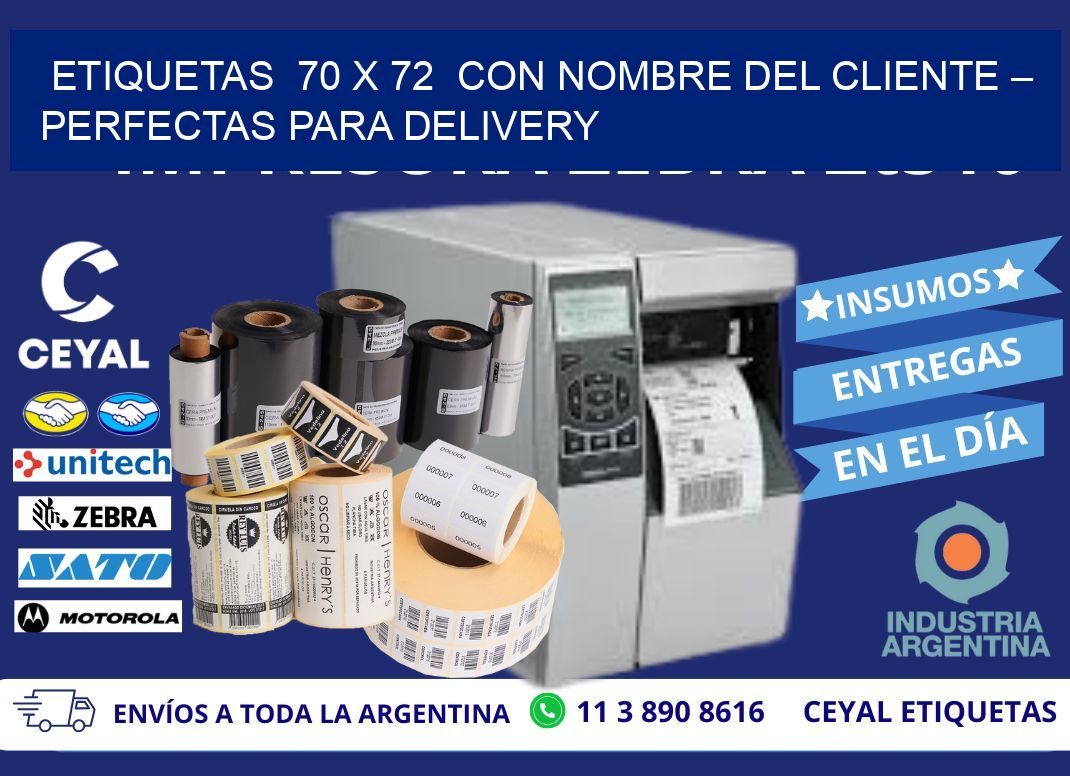 Etiquetas  70 x 72  con Nombre del Cliente – Perfectas para Delivery