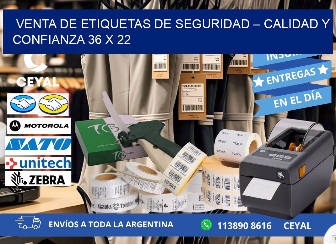 VENTA DE ETIQUETAS DE SEGURIDAD – CALIDAD Y CONFIANZA 36 x 22